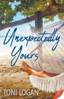 Unexpectedly Yours - Toni Logan - cover