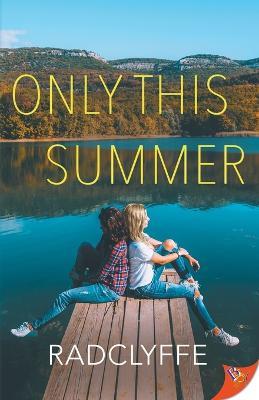 Only This Summer - Radclyffe - cover