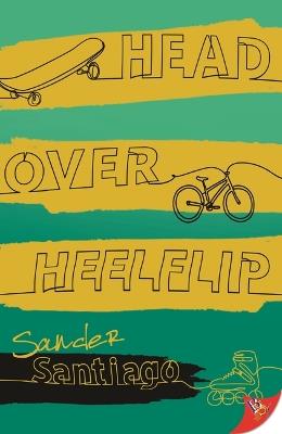 Head Over Heelflip - Sander Santiago - cover