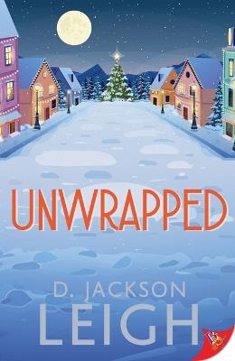 Unwrapped - D Jackson Leigh - cover