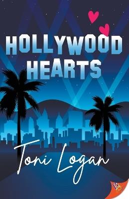 Hollywood Hearts - Toni Logan - cover