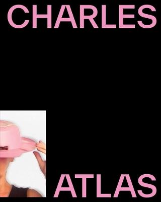Charles Atlas: About Time - cover