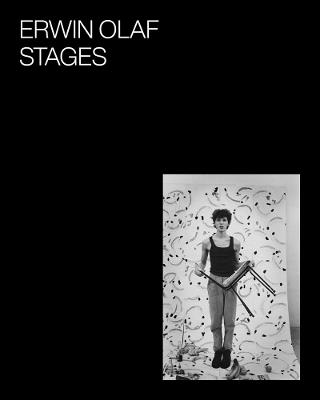 Erwin Olaf: Stages - cover