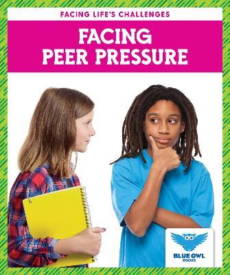 Facing Peer Pressure - Golriz Golkar - cover