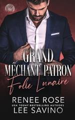 Grand M?chant Patron: Folie Lunaire
