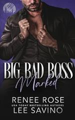 Big Bad Boss: Marked