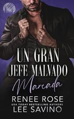 Un Gran Jefe Malvado: Marcada