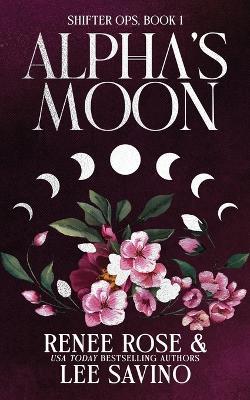 Alpha's Moon: Discreet Edition - Renee Rose,Lee Savino - cover