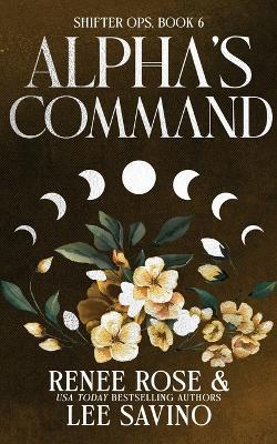 Alpha's Command: Discreet Edition - Renee Rose,Lee Savino - cover