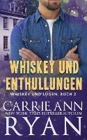 Whiskey und Enthullungen - Carrie Ann Ryan - cover