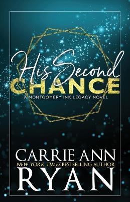 His Second Chance - Special Edition - Carrie Ann Ryan - cover
