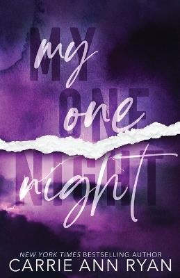 My One Night - Special Edition - Carrie Ann Ryan - cover