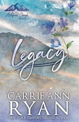 Legacy - Special Edition - Carrie Ann Ryan - cover