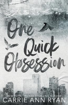 One Quick Obsession - Special Edition - Carrie Ann Ryan - cover