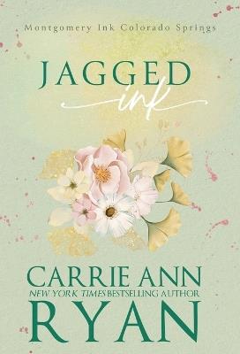 Jagged Ink - Carrie Ann Ryan - cover