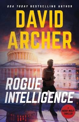 Rogue Intelligence - David Archer - cover