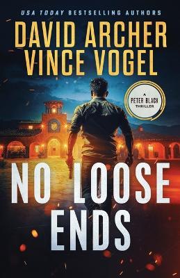 No Loose Ends - Vince Vogel,David Archer - cover