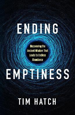 Ending Emptiness - Tim Hatch - cover