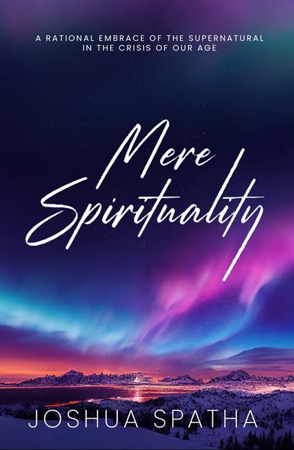 Mere Spirituality
