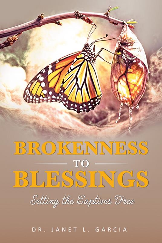 Brokenness to Blessing