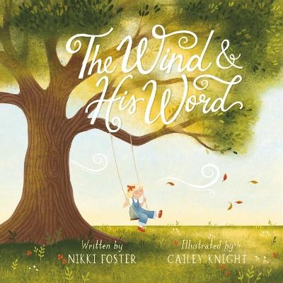 The Wind and His Word - Nikki Foster - cover