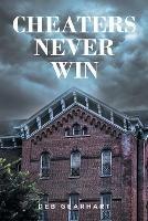 Cheaters Never Win - Deb Gearhart - cover