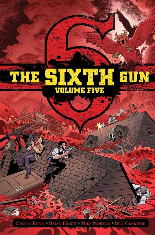 The Sixth Gun Vol. 5: Deluxe Edition