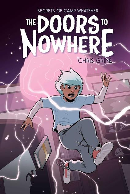 Secrets of Camp Whatever Vol. 2: The Doors to Nowhere - Chris Grine - ebook