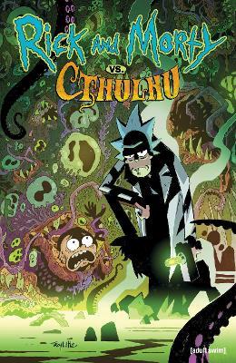 Rick and Morty: vs. Cthulhu - Jim Zub - cover