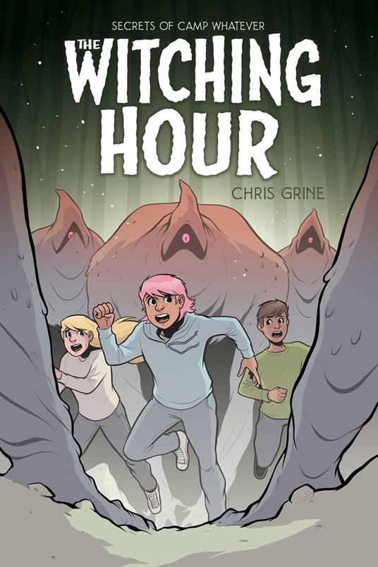 Secrets of Camp Whatever Vol. 3: The Witching Hour - Chris Grine - ebook