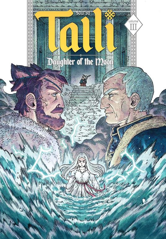 Talli, Daughter of the Moon Vol. 3 - Sourya - ebook