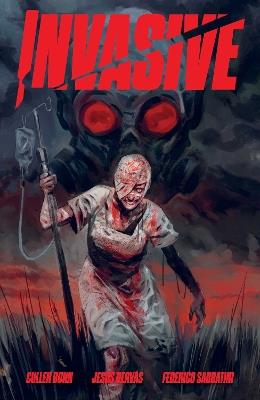 Invasive - Cullen Bunn - cover