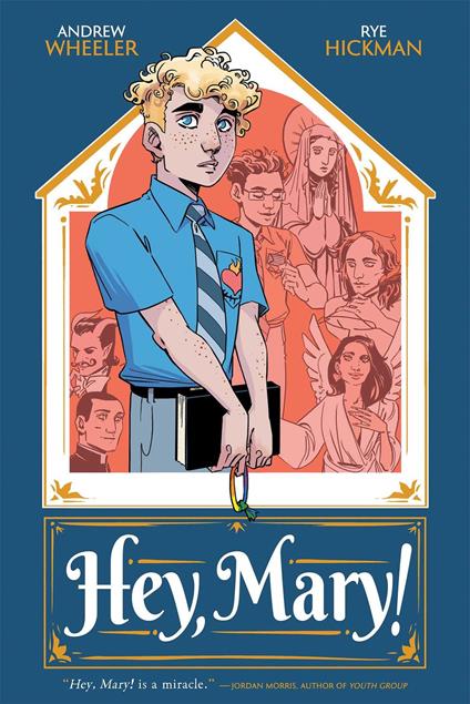 Hey, Mary! - Wheeler Andrew,Rye Hickman - ebook