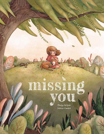 Missing You - Phellip Willian,Melissa Garabeli - ebook