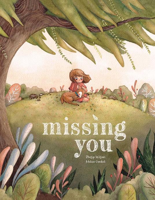 Missing You - Phellip Willian,Melissa Garabeli - ebook