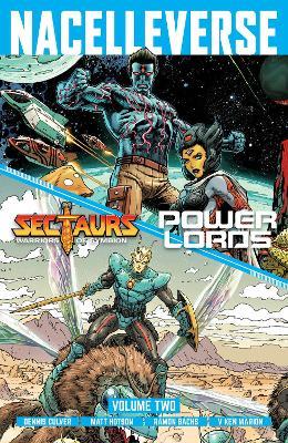 Nacelleverse Vol. 2: Sectaurs & Power Lords SC (CVR A) - Dennis Culver,Leon Reiser,Matt Hotson - cover