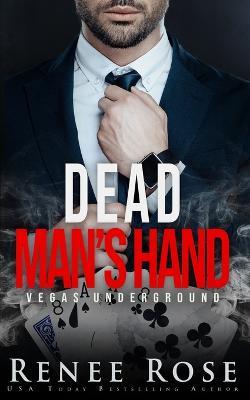 Dead Man's Hand - Renee Rose - cover