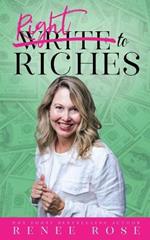 Write to Riches: 7 Practical Steps to Manifesting Abundance from your Books