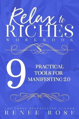Relax to Riches Workbook - Renee Rose - cover