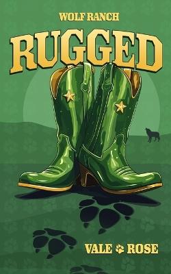 Rugged: Discreet Cover - Renee Rose,Vanessa Vale - cover