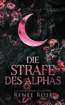 Die Strafe des Alphas - Renee Rose - cover