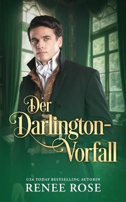 Der Darlington-Vorfall - Renee Rose - cover