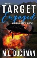 Target Engaged: a military romantic suspense - M L Buchman - cover