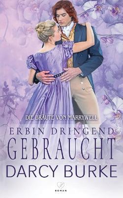 Erbin dringend gebraucht - Darcy Burke - cover