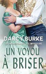 Un voyou à briser