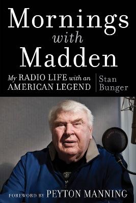 Mornings With Madden - Stan Bunger - cover