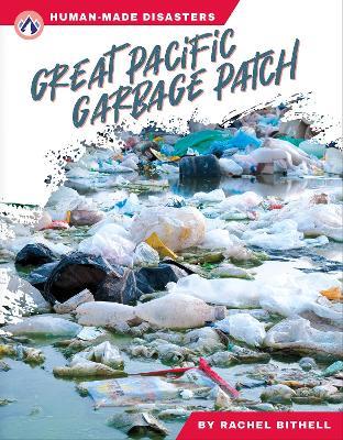 Great Pacific Garbage Patch - Rachel Bithell - cover