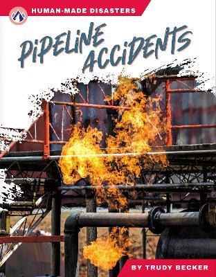 Pipeline Accidents - Trudy Becker - cover