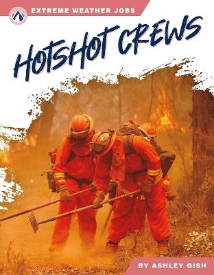 Hotshot Crews - Ashley Gish - cover