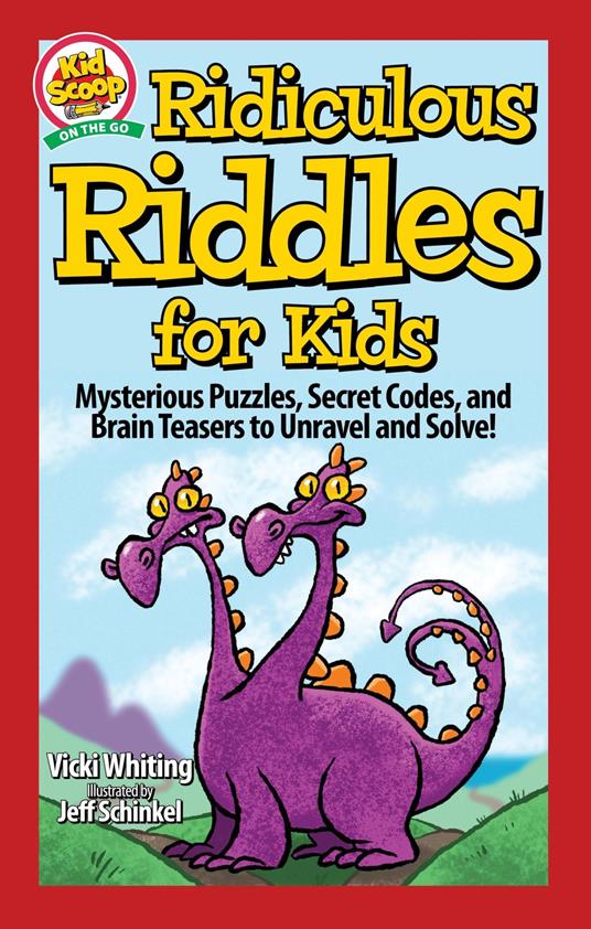 Ridiculous Riddles for Kids - Vicki Whiting,Jeff Schinkel - ebook